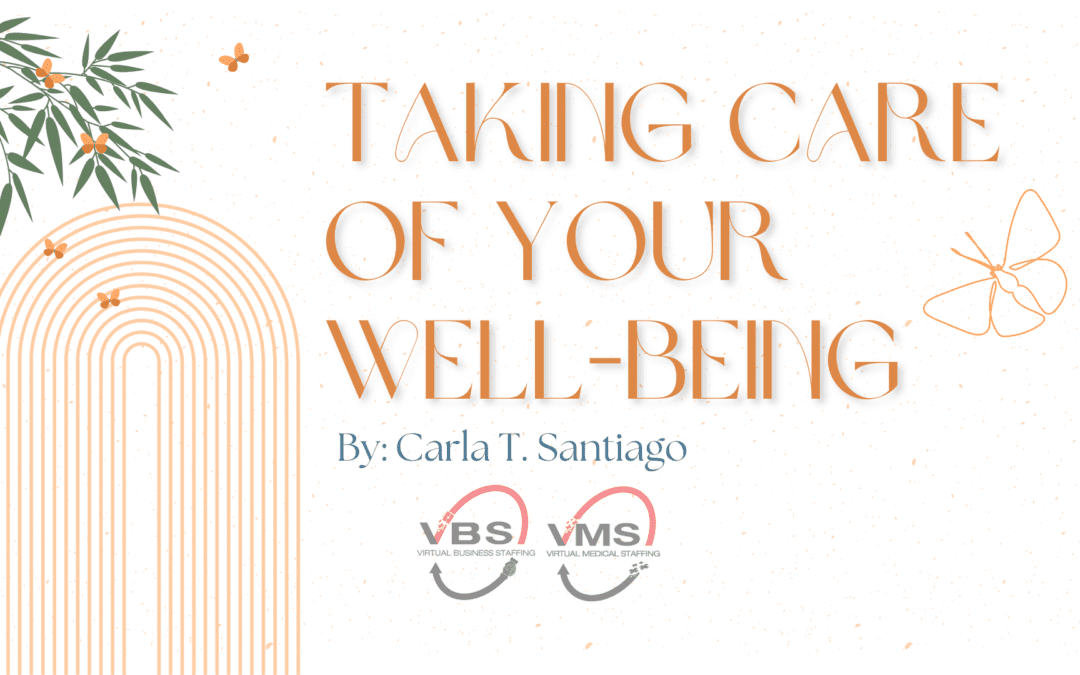 TAKING CARE OF YOUR WELLBEING